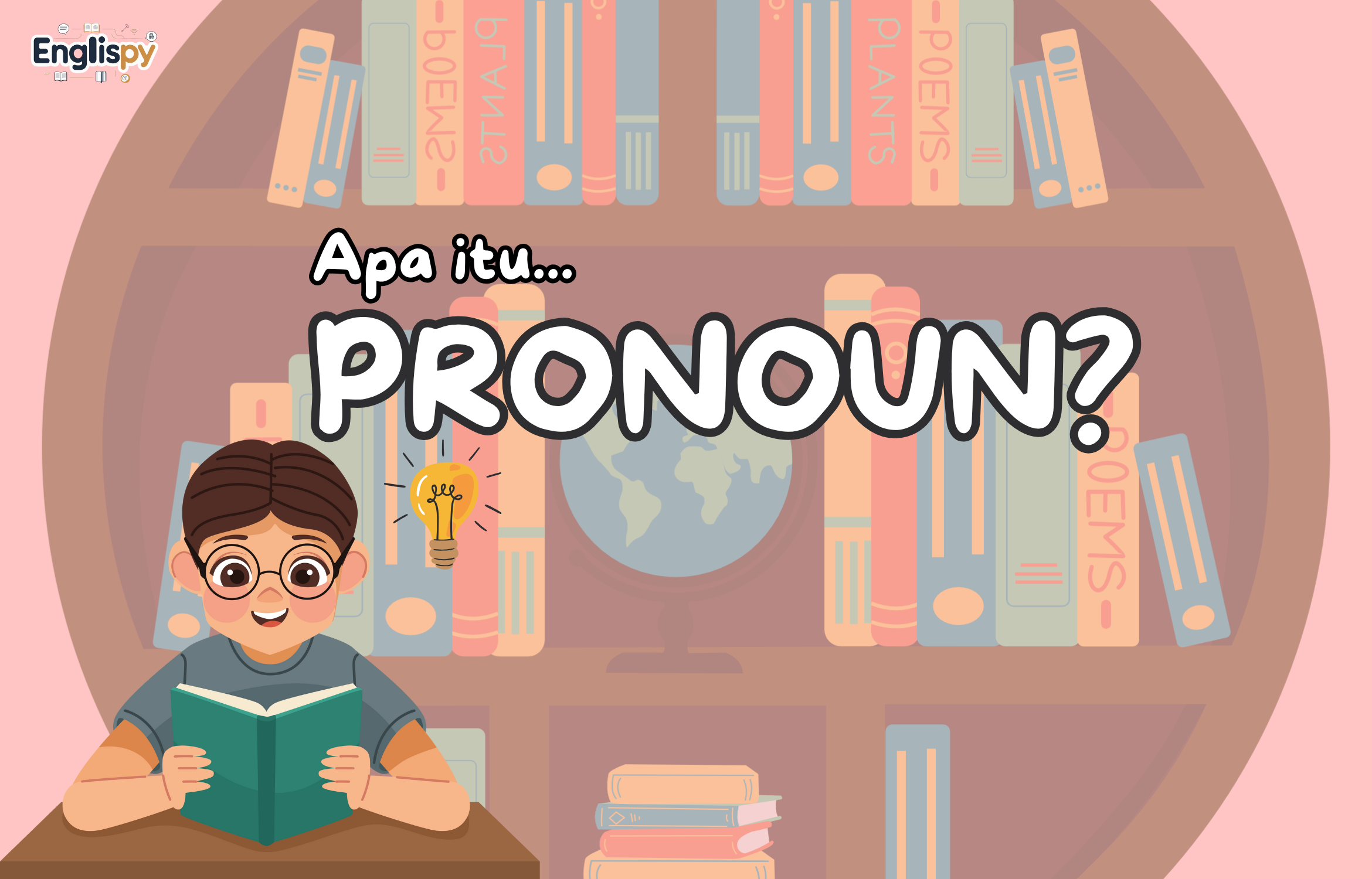 Contoh pronoun dalam kalimat bahasa Inggris